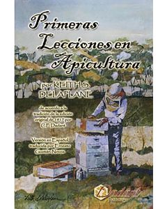 First Lessons In Beekeeping - Spanish Version - Primeras