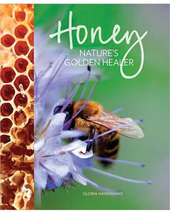 Honey - Nature's Golden Healer book